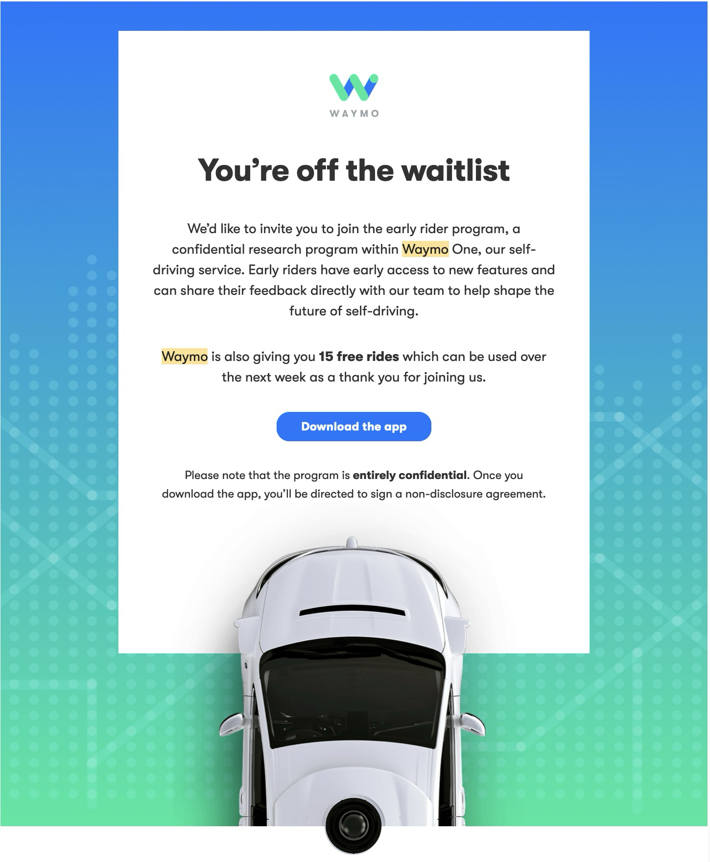 An email from Waymo that says "You're off the waitlist"